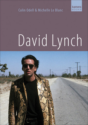 David Lynch by Colin Odell, Michelle Le Blanc