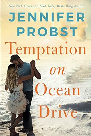 Temptation on Ocean Drive by Jennifer Probst