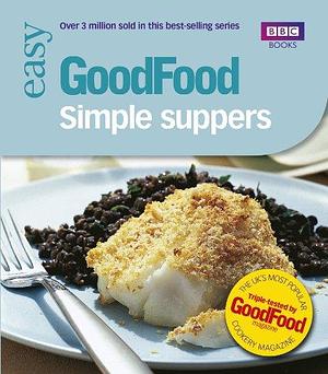 Simple Suppers: Triple-Tested Recipes by Orlando Murrin