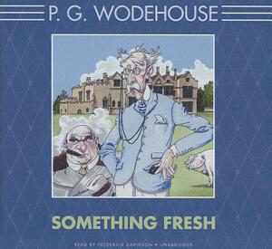 Something Fresh by P.G. Wodehouse