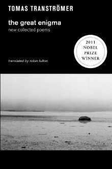 The Great Enigma: New Collected Poems by Robin Fulton, Tomas Tranströmer