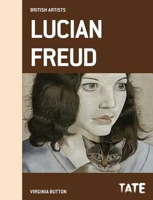 Tate British Artists: Lucian Freud by Virginia Button