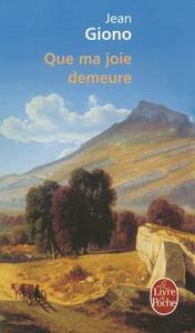 Que ma joie demeure by Jean Giono