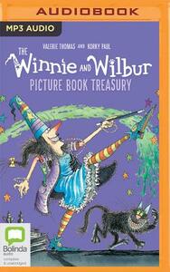 The Winnie and Wilbur Picture Book Treasury by Valerie Thomas, Korky Paul