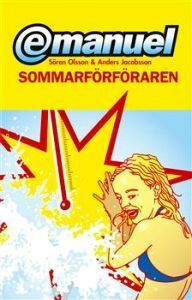 Sommarförföraren by Anders Jacobsson, Sören Olsson