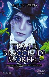 Tra le braccia di Morfeo by A.G. Howard