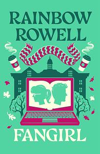 Fangirl by Rainbow Rowell