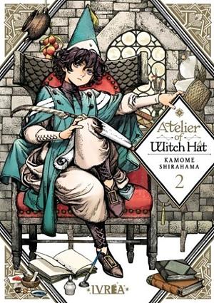 Atelier of Witch Hat, vol. 2 by Kamome Shirahama