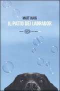 Il patto dei labrador by Matt Haig
