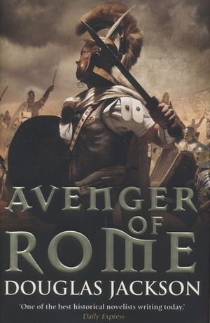 Avenger of Rome by Douglas Jackson