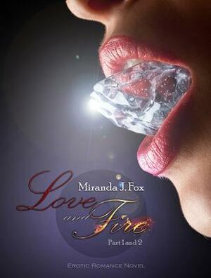 Love and Fire - Collection by Miranda J. Fox, Miranda J. Fox