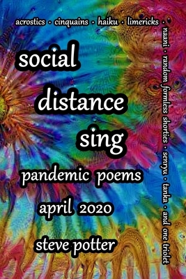 Social Distance Sing by Steve Potter