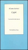 Capri by Alberto Savinio, Joh Shepley