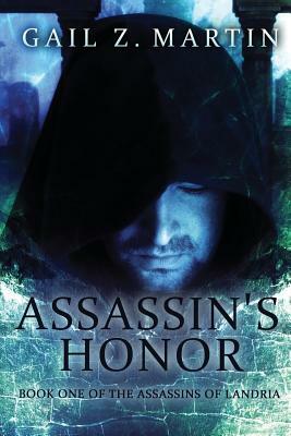 Assassin's Honor by Gail Z. Martin