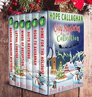 Cozy Mysteries Collection: Home & Holiday Edition by Hope Callaghan