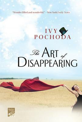 Art of Disappearing by Ivy Pochoda