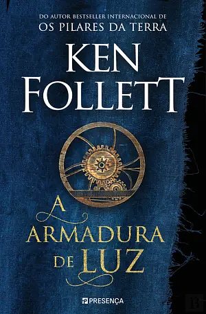  A Armadura de Luz by Ken Follett