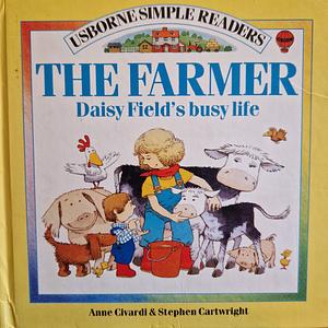 The Farmer Daisy Field's busy life by Anne Civardi, Stephen Cartwright