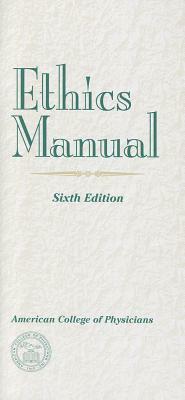 Ethics Manual by Lois Snyder