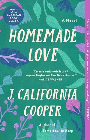 Homemade Love: A Short Story Collection by J. California Cooper