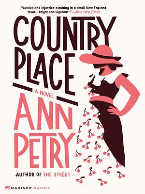 Country Place by Ann Petry