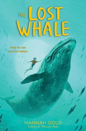 The Lost Whale by Hannah Gold