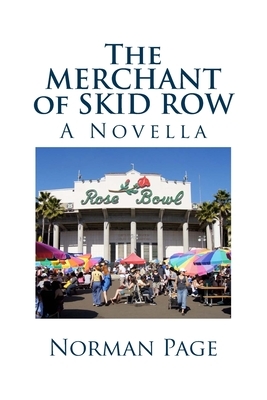 The MERCHANT of SKID ROW: A Novella by Norman Page