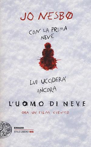 L'uomo di neve by Jo Nesbø