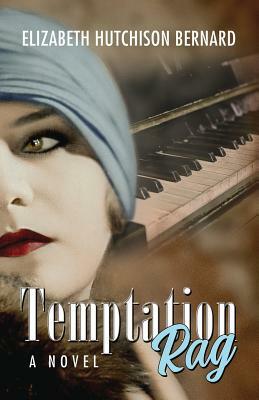 Temptation Rag by Elizabeth Hutchison Bernard