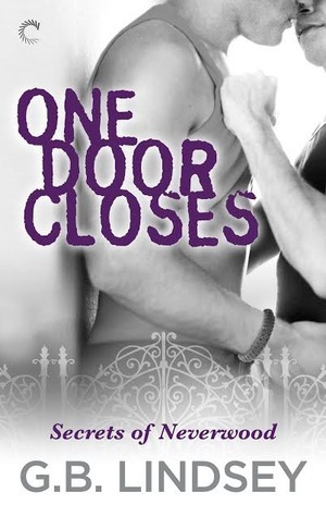 One Door Closes by G.B. Lindsey
