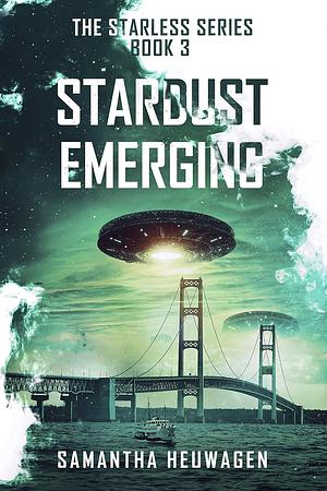 Stardust Emerging by Samantha Heuwagen