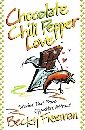 Chocolate Chili Pepper Love by Becky Freeman