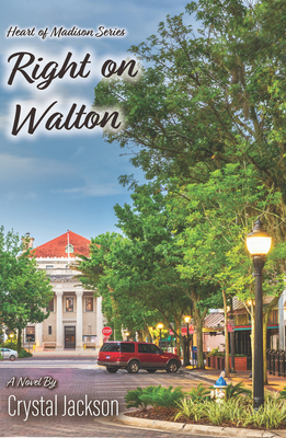 Right on Walton, Volume 2 by Crystal Jackson