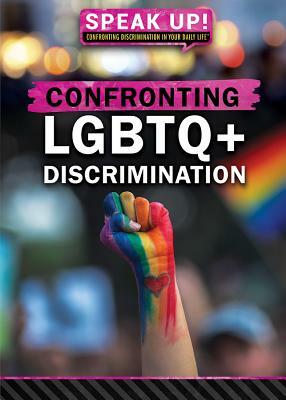 Confronting Lgbtq+ Discrimination by Avery Elizabeth Hurt