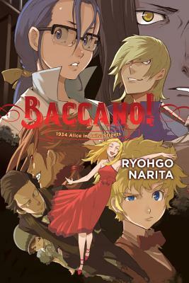 Baccano!, Vol. 9 (light novel): 1934 Alice in Jails: Streets by Ryohgo Narita