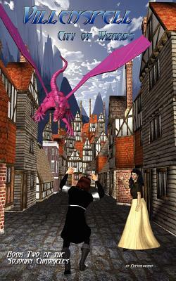 Villenspell: City of Wizards by Crystalwizard
