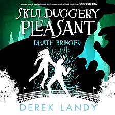 Skulduggery Pleasant: Death Bringer by Stephen Hogan, Derek Landy