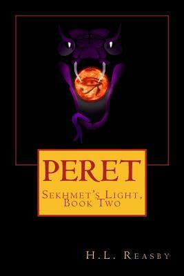 Peret: Sekhmet's Light, Book Two by 