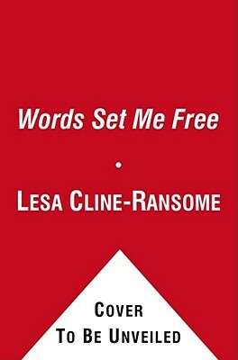 Words Set Me Free: The Story of Young Frederick Douglass by Lesa Cline-Ransome