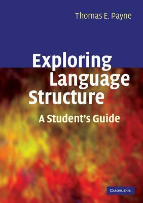 Exploring Language Structure by Thomas Payne