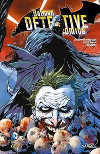 Batman: Detective Comics, Vol. 1: Kuoleman kasvot by Szymon Kudranski, Sandu Florea, Tony S. Daniel, Petri Silas, Ryan Winn