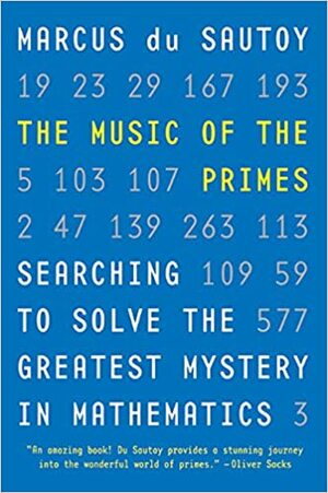 המוזיקה של המספרים הראשוניים: החיפוש אחר פתרון התעלומה המתמטית הגדולה ביותר by מרכוס דוּ-סוּטוי