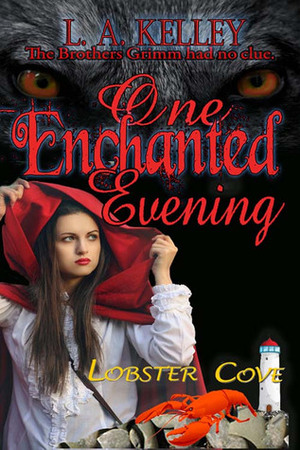 One Enchanted Evening by L.A. Kelley