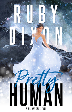 Pretty Human by Ruby Dixon