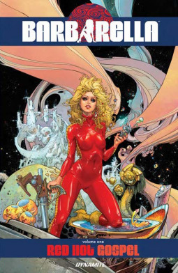 Barbarella, Vol. 1: Red Hot Gospel by Kenan Yarar, Mike Carey