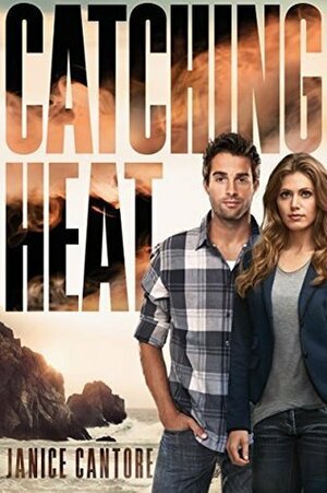 Catching Heat by Janice Cantore