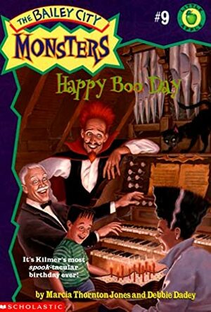 Happy Boo Day by Debbie Dadey, Marcia Thornton Jones, John Steven Gurney