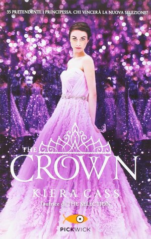 The Crown by Kiera Cass