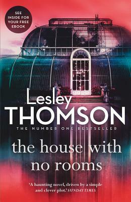 The House with No Rooms by Lesley Thomson