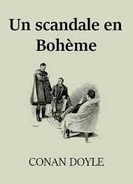 A Scandal in Bohemia by Arthur Conan Doyle